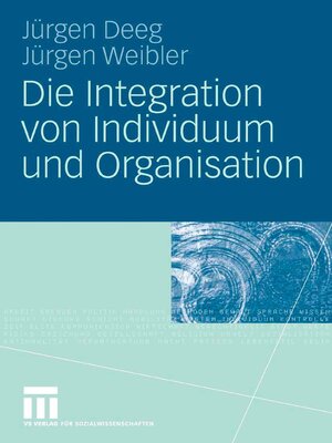 cover image of Die Integration von Individuum und Organisation